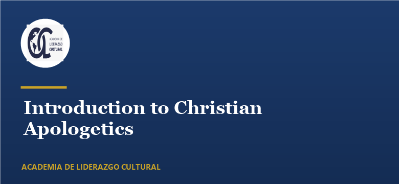 Introduction to Christian Apologetics